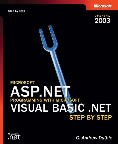 Microsoft Aspnet Programming With Visual Basic Net Version 2003 Step By Step 1st Edition G Andrew Duthie