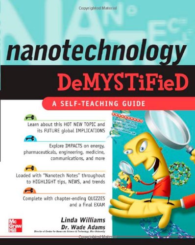 Nanotechnology Demystified 1st Edition Linda Williams Wade Adams