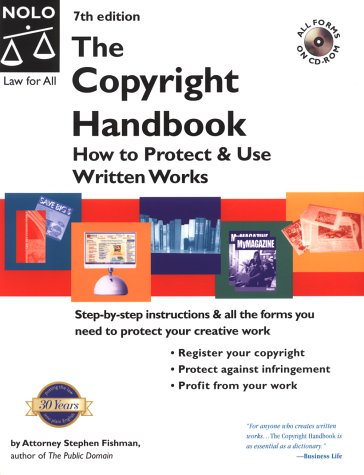 The Copyright Handbook How To Protect Use Written Works 7th Stephen Fishman