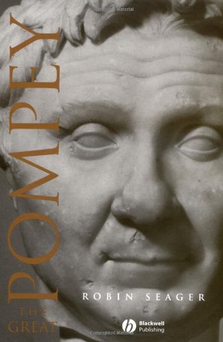 Pompey The Great 2nd Edition Robin Seager
