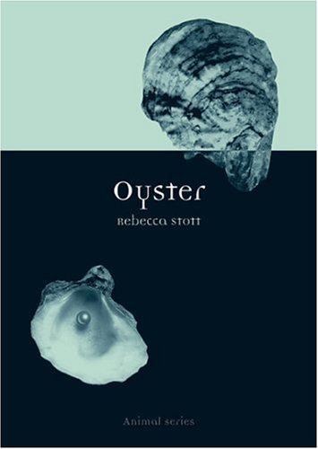 Oyster Rebecca Stott