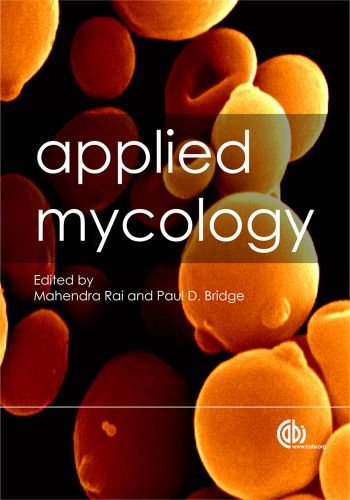 Applied Mycology First Mahendra Rai Paul Dennis Bridge