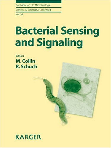 Bacterial Sensing And Signaling 1st Edition Mattias Phd Collin