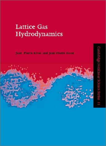 Lattice Gas Hydrodynamics 1st Edition Jp Rivet J P Boon