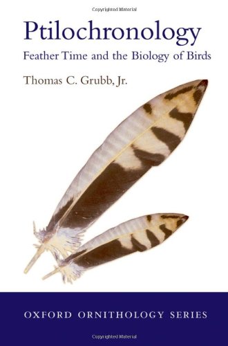 Ptilochronology Feather Time And The Biology Of Birds Thomas C Grubb Jr