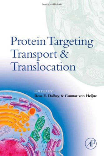 Protein Targeting Transport Translocation 1st Ross Dalbey