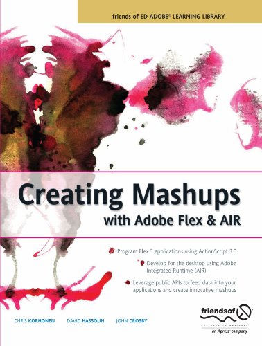Creating Mashups With Adobe Flex And Air 1st Edition Chris Korhonen