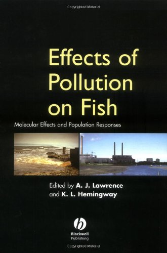 Effects Of Pollution On Fish Molecular Effects And Population Responses Andrew J Lawrence