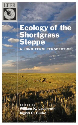Ecology Of The Shortgrass Steppe A Longterm Perspective First Edition W K Lauenroth