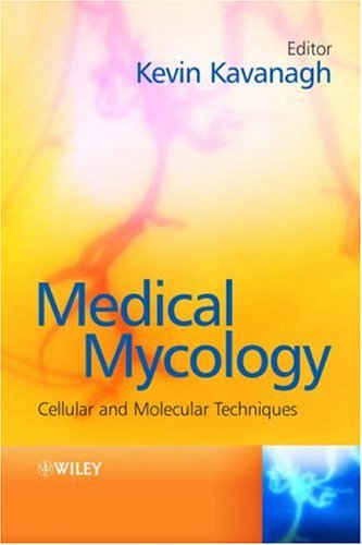 Medical Mycology Cellular And Molecular Techniques 1st Edition Kevin Kavanagh