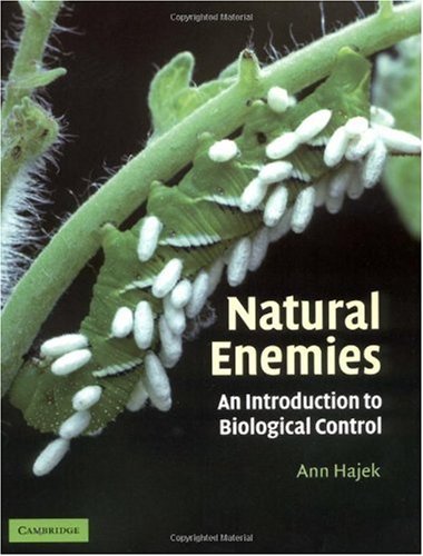 Natural Enemies An Introduction To Biological Control Ann E Hajek