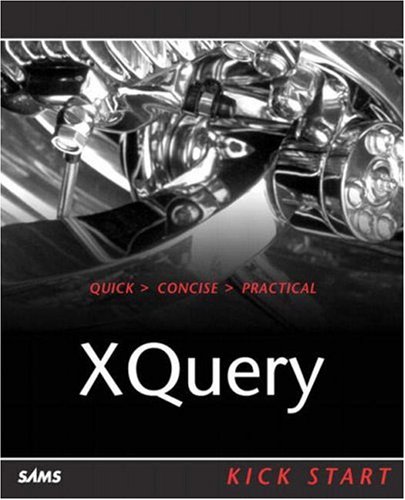 Xquery Kick Start Illustrated Edition James Mcgovern Per Bothner