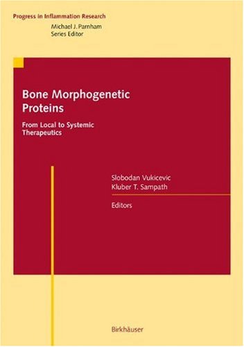 Bone Morphogenetic Proteins From Local To Systemic Therapeutics 1st Edition Slobodan Vukicevic