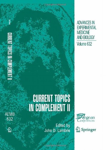 Current Topics In Complement Ii 1st Edition John D Lambris John D Lambris