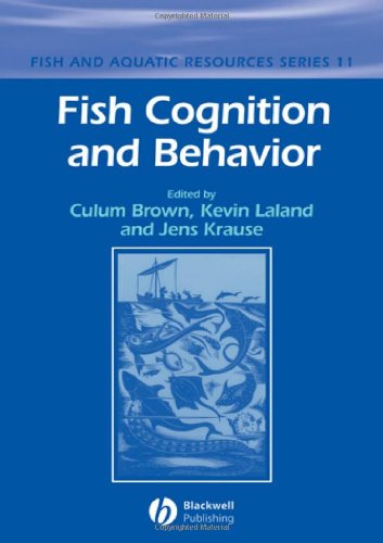 Fish Cognition And Behavior 1st Edition Culum Brown Kevin Laland