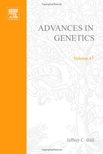 Advances In Genetics Vol 47 1st Jeffrey C Hall Jay C Dunlap