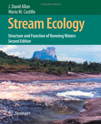 Stream Ecology Structure And Function Of Running Waters 2nd J David Allan