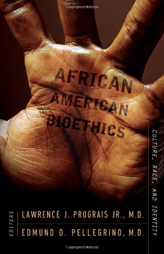 African American Bioethics Culture Race And Identity 1st Edition Lawrence J