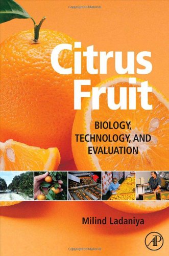 Citrus Fruit Biology Technology And Evaluation 1st Edition Milind Ladaniya