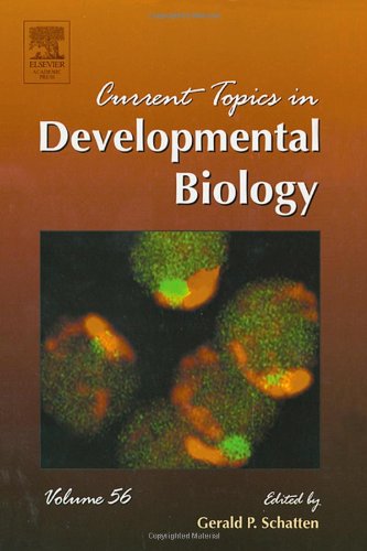 Current Topics In Developmental Biology Vol 56 1st Gerald P Schatten