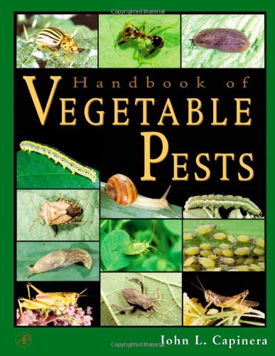 Handbook Of Vegetable Pests 1st John L Capinera