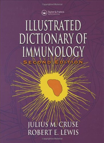 Illustrated Dictionary Of Immunology Second Edition 2nd Julius M Cruse