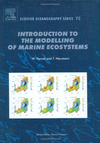 Introduction To The Modelling Of Marine Ecosystems 1st Ed W Fennel And T Neumann Eds