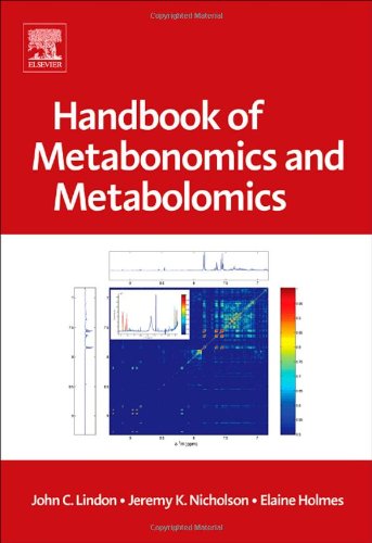 The Handbook Of Metabonomics And Metabolomics 1st Ed John C Lindon