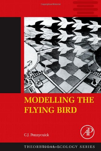 Modelling The Flying Bird Cj Pennycuick Eds
