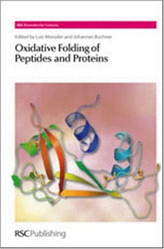Oxidative Folding Of Peptides And Proteins 1st Edition Luis Moroder