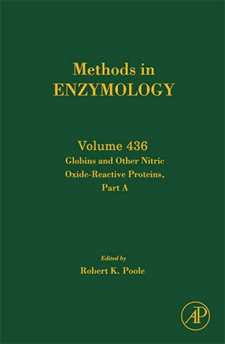 Globins And Other Nitric Oxidereactive Proteins 1st Edition Robert K Poole