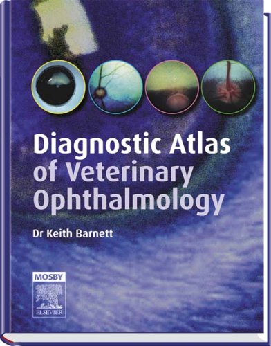 Diagnostic Atlas Of Veterinary Ophthalmology 2nd Edition Keith C Barnett