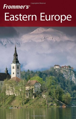 Frommers Eastern Europe 1st Edition Mark Baker Keith Bain Angela Charlton
