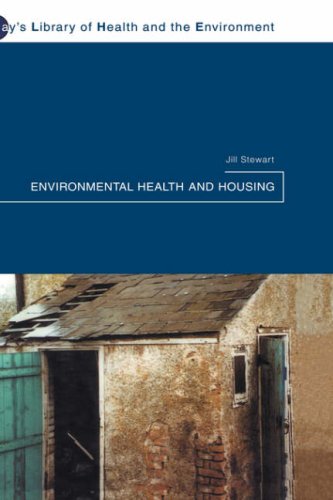 Environmental Health And Housing 1st Edition Jill Stewart