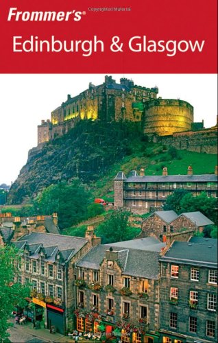 Frommers Edinburgh Glasgow Frommers Complete 3rd Edition Barry Shelby
