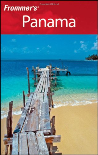 Frommers Panama Frommers Complete 2nd Edition Jisel Perilla