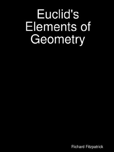 Euclids Elements Of Geometry Euclid Richard Fitzpatrick