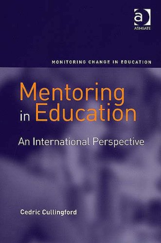 Mentoring In Education An International Perspective Cedric Cullingford