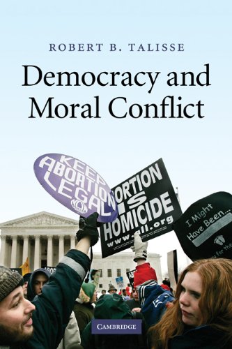 Democracy And Moral Conflict Robert B Talisse