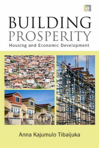 Building Prosperity Housing And Economic Development 1st Edition Anna Kajumulo Tibaijuka