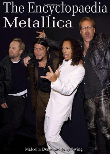 The Encyclopaedia Metallica Malcolm Dome Jerry Ewing