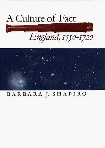 A Culture Of Fact England 15501720 Barbara J Shapiro