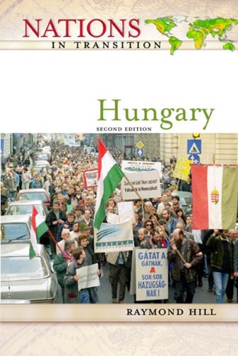 Hungary 2nd Ed Raymond Hill