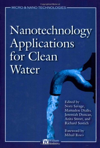 Nanotechnology Applications For Clean Water Solutions For Improving Water Quality 1st Edition Mamadou Diallo