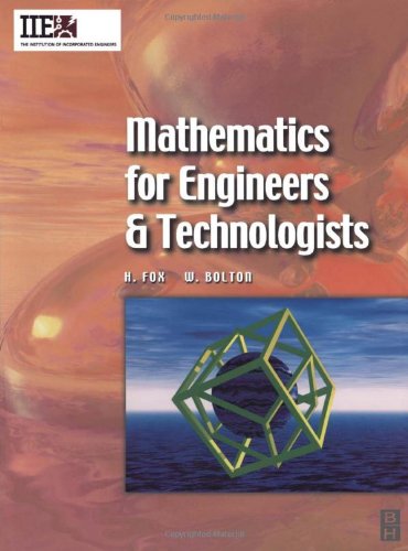 Mathematics For Engineers And Technologists Huw Fox W Bolton