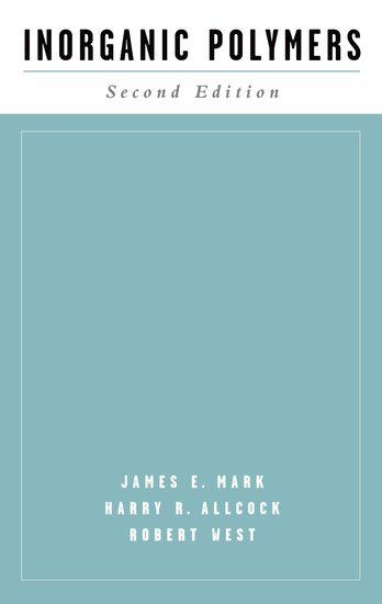 Inorganic Polymers 2nd Edition James E Mark Harry R Allcock