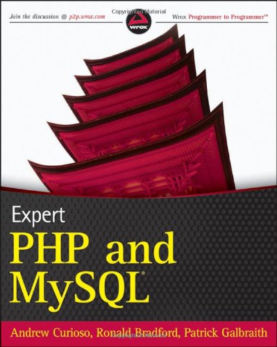 Expert Php And Mysql Andrew Curioso Ronald Bradford Patrick Galbraith