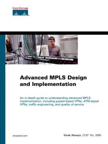 Advanced Mpls Design And Implementation Vivek Alwayn
