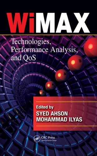 Wimax Technologies Performance Analysis And Qos 1st Edition Syed A Ahson