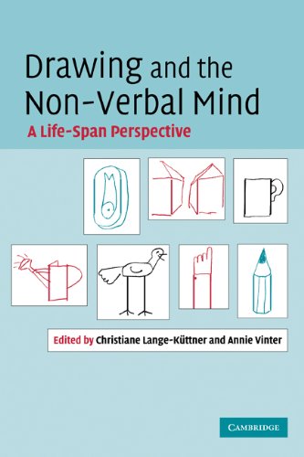 Drawing And The Nonverbal Mind A Lifespan Perspective 1st Edition Chris Langekttner